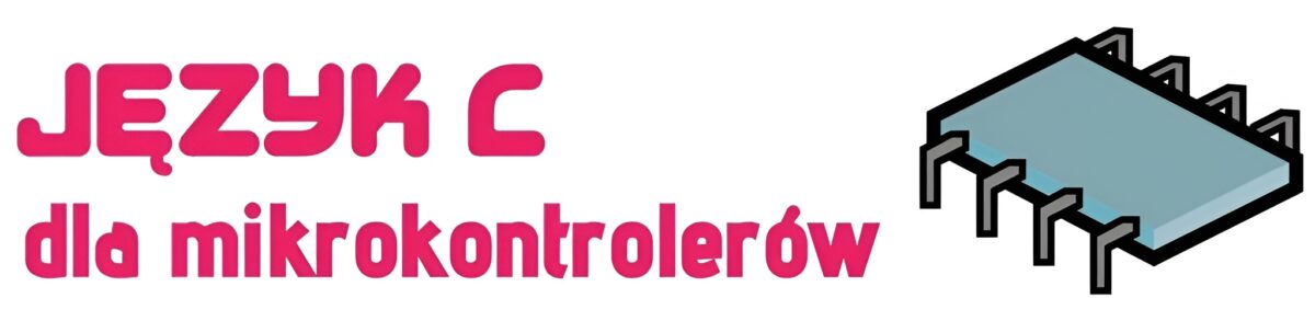 Język C dla Mikrokontrolerów